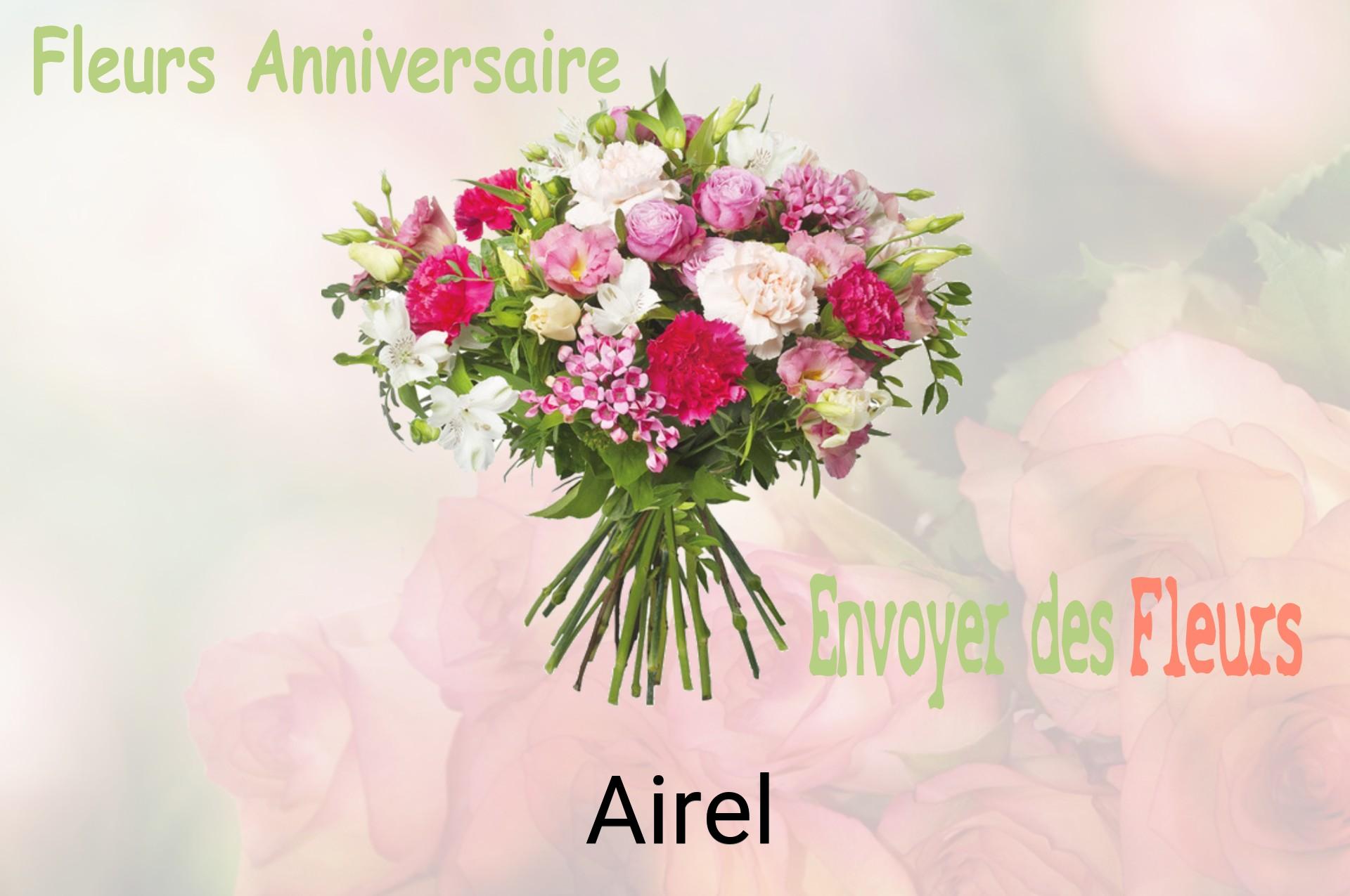 Bouquet de fleurs d’anniversaire livré à Airel