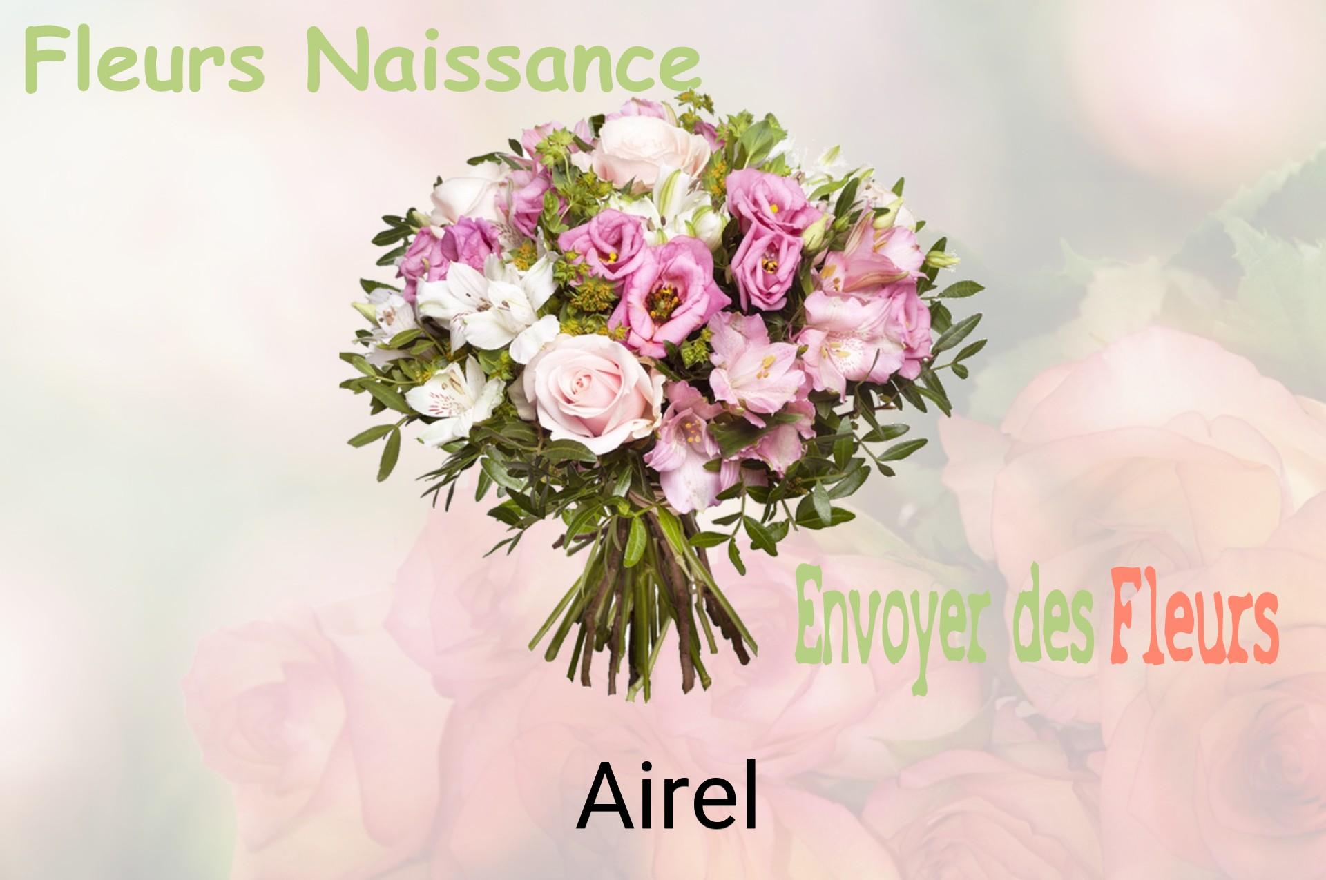 Bouquet de fleurs de naissance livré à Airel